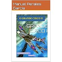 O GRANDE CIRCO II (Portuguese Edition) O GRANDE CIRCO II (Portuguese Edition) Kindle Hardcover Paperback