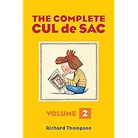 The Complete Cul de Sac Volume Two The Complete Cul de Sac Volume Two Kindle