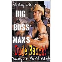 Big Boss Man's Dude Ranch ~ Shared & Used: Daddy Gay MM Cowboys & Hired Hands Western Complete Novella Big Boss Man's Dude Ranch ~ Shared & Used: Daddy Gay MM Cowboys & Hired Hands Western Complete Novella Audible Audiobook Kindle