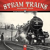 Steam Trains Heritage Wall Calendar 2025 (Art Calendar)