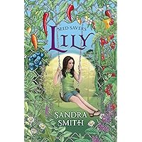 Seed Savers-Lily Seed Savers-Lily Paperback Kindle