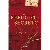 El refugio secreto El refugio secreto Paperback Kindle Hardcover