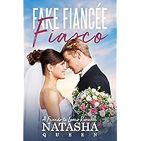 Fake Fiancee Fiasco: A Friends to Lovers Romance (Wedding Series) Fake Fiancee Fiasco: A Friends to Lovers Romance (Wedding Series) Kindle Hardcover Paperback