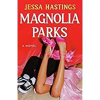 Magnolia Parks (The Magnolia Parks Universe Book 1) Magnolia Parks (The Magnolia Parks Universe Book 1) Kindle Paperback Audible Audiobook