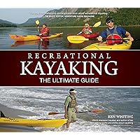 Recreational Kayaking: The Ultimate Guide (Heliconia) Comprehensive Instructional Handbook Covers Equipment, Strokes, Paddling Techniques, Capsize Recovery, Kayak Safety, Paddler's First Aid, & More Recreational Kayaking: The Ultimate Guide (Heliconia) Comprehensive Instructional Handbook Covers Equipment, Strokes, Paddling Techniques, Capsize Recovery, Kayak Safety, Paddler's First Aid, & More Paperback