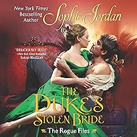 The Duke's Stolen Bride: The Rogue Files, Book 5 The Duke's Stolen Bride: The Rogue Files, Book 5 Audible Audiobook Kindle Mass Market Paperback MP3 CD