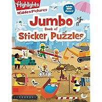 Jumbo Book of Sticker Puzzles: 800+ Stickers and 100+ Playtime Activities for Kids Ages 4-8 (Highlights Jumbo Books & Pads)