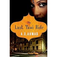 The Last Taxi Ride: A Ranjit Singh Novel The Last Taxi Ride: A Ranjit Singh Novel Kindle Hardcover Paperback