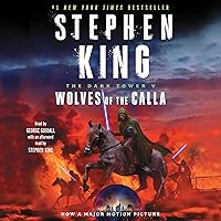 Wolves of the Calla: Dark Tower V Wolves of the Calla: Dark Tower V Audible Audiobook Kindle Paperback Hardcover Mass Market Paperback Audio CD Book Supplement