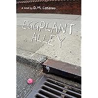 Eggplant Alley Eggplant Alley Hardcover