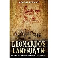 Leonardo's Labyrinth (An Italian Renaissance Mystery Series)