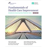 Fundamentals of Health Care Improvement: 4th Edition (Soft Cover)