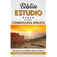 Éxodo: Comentario Bíblico (Biblia Estudio: El Pentateuco nº 2) (Spanish Edition)