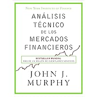 Análisis técnico de los mercados financieros Análisis técnico de los mercados financieros Paperback