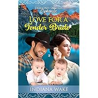 Love for a Tender Bride (Diamond Springs Orphanage Book 5) Love for a Tender Bride (Diamond Springs Orphanage Book 5) Kindle Paperback