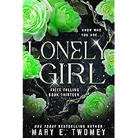 Lonely Girl: A Fantasy Adventure (Faite Falling Book 13)
