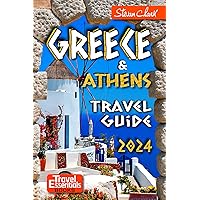 Greece Travel Guide: The Most Complete Full-Color Pocket Edition - Unearthing Greece's Hidden Treasures (Journey & Trip Guidebook 2024) Greece Travel Guide: The Most Complete Full-Color Pocket Edition - Unearthing Greece's Hidden Treasures (Journey & Trip Guidebook 2024) Paperback Kindle