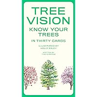 Tree Vision: 30 Cards to Cure Your Tree Blindness
