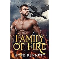 Family of Fire: a forbidden love dragon shifter mm romance (Dragon's Mate Book 1)