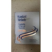 Standard Methods for Examination of Water & Wastewater Standard Methods for Examination of Water & Wastewater Hardcover
