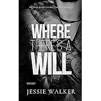 Where There's A Will (Lost Boys Book 1) Where There's A Will (Lost Boys Book 1) Kindle Paperback
