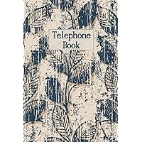 Telephone Book: telephone book small with Size 6x9 inche pages. Telephone Log Book for Contacts, With Lines for Name, Home, Office, Two Mobile 