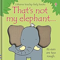 That's not my elephant… That's not my elephant… Board book