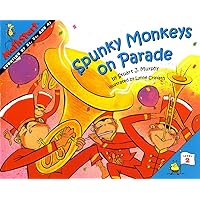 Spunky Monkeys on Parade (MathStart 2) Spunky Monkeys on Parade (MathStart 2) Paperback Library Binding