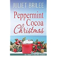 Peppermint Cocoa Christmas : A Sweet Holiday Romance (Sea Stars and Second Chances)