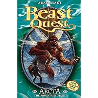 Arcta the Mountain Giant: Series 1 Book 3 (Beast Quest) Arcta the Mountain Giant: Series 1 Book 3 (Beast Quest) Paperback