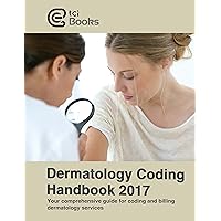 Dermatology Coding Handbook 2017