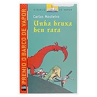 Una bruxa ben rara (O Barco De Vapor: Serie Roja/ The Steamboat: Red Series) (Galician Edition) Una bruxa ben rara (O Barco De Vapor: Serie Roja/ The Steamboat: Red Series) (Galician Edition) Paperback