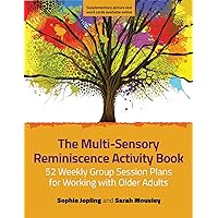 The Multi-Sensory Reminiscence Activity Book The Multi-Sensory Reminiscence Activity Book Paperback Kindle