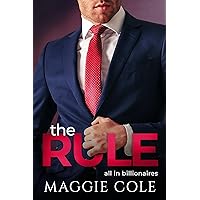 The Rule: A Workplace Sports Billionaire Romance (All In Billionaires Book 1) The Rule: A Workplace Sports Billionaire Romance (All In Billionaires Book 1) Kindle Paperback