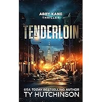Tenderloin (Abby Kane FBI Thriller Book 2) Tenderloin (Abby Kane FBI Thriller Book 2) Kindle Paperback