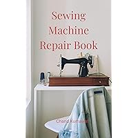 Sewing Machine Repair Book