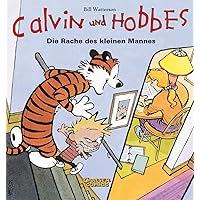 Calvin & Hobbes 05 - Die Rache des kleinen Mannes Calvin & Hobbes 05 - Die Rache des kleinen Mannes Paperback