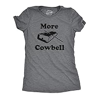 Womens More Cowbell T Shirt Funny Novelty Shirts Humor Gifts Cool Graphic