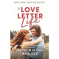 A Love Letter Life: Pursue Creatively. Date Intentionally. Love Faithfully. A Love Letter Life: Pursue Creatively. Date Intentionally. Love Faithfully. Hardcover Audible Audiobook Kindle Paperback MP3 CD