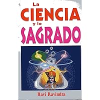 La Ciencia y lo sagrado (Spanish Edition) La Ciencia y lo sagrado (Spanish Edition) Paperback Mass Market Paperback