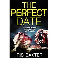 The Perfect Date The Perfect Date Kindle Paperback