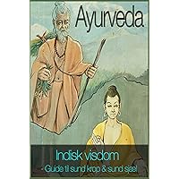 Ayurveda (Danish Edition) Ayurveda (Danish Edition) Kindle