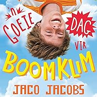 n Goeie dag vir Boomklim [A Good Day for Tree Climbing] n Goeie dag vir Boomklim [A Good Day for Tree Climbing] Audible Audiobook Kindle