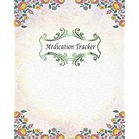 Medication Tracker: Undated Personal Medication Checklist Organizer. Track Medicine, Dosage and Frequency. Journal Notebook With Space For Recording Your Symptoms or Reactions
