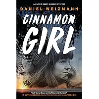 Cinnamon Girl (A Pacific Coast Highway Mystery) Cinnamon Girl (A Pacific Coast Highway Mystery) Paperback Kindle