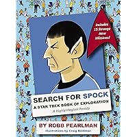 Search for Spock: A Star Trek Book of Exploration: A Highly Illogical Search and Find Parody (Star Trek Fan Book, Trekkies, Activity Books, Humor Gift Book)