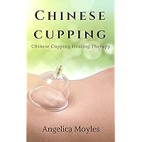 Chinese Cupping Healing Therapy