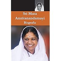 Sri Mata Amritanandamayi Devi, Sua Biografia (Portuguese Edition) Sri Mata Amritanandamayi Devi, Sua Biografia (Portuguese Edition) Kindle Paperback