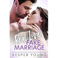 Real Love, Fake Marriage Real Love, Fake Marriage Kindle Paperback