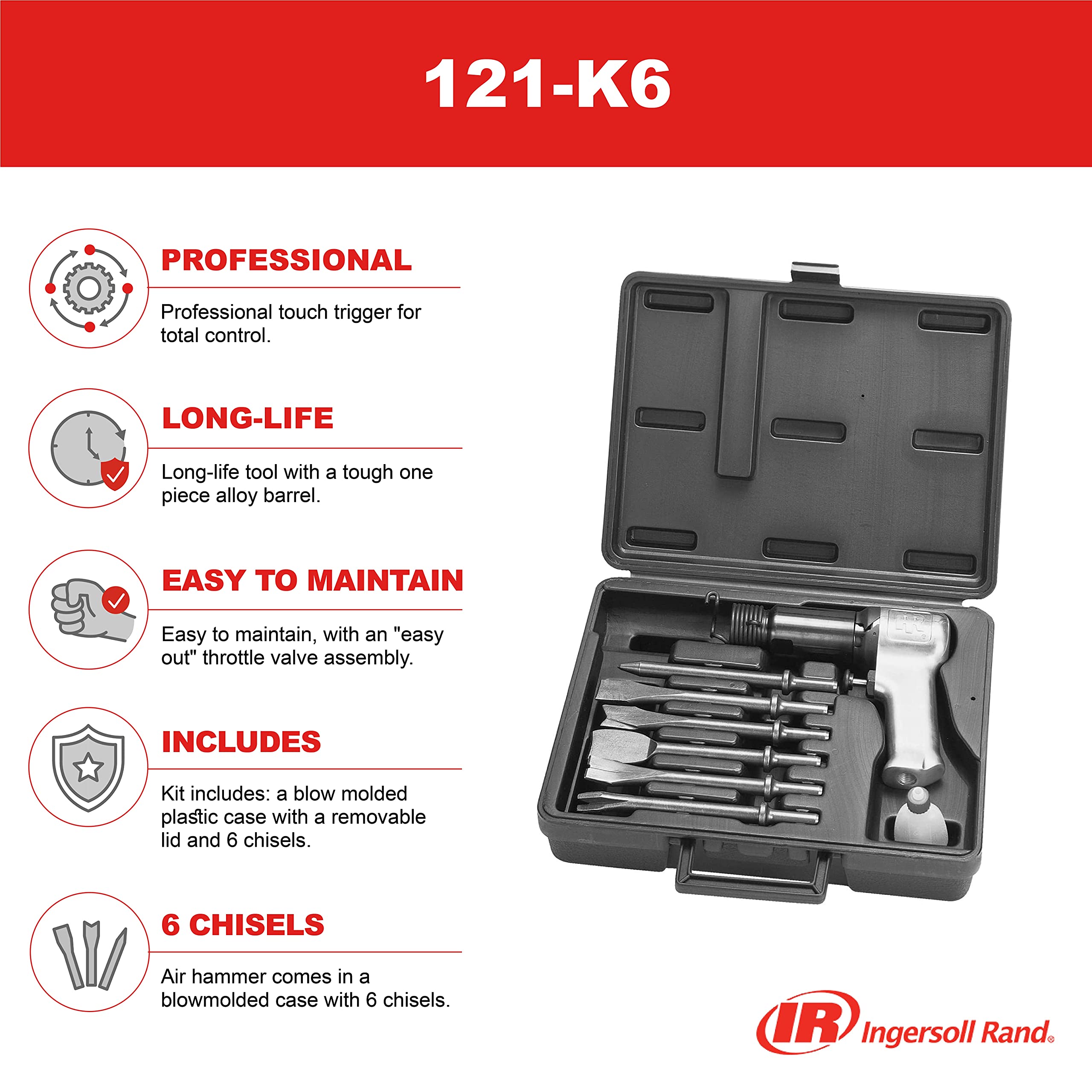 Ingersoll Rand 121-K6 Super Duty Air Hammer Kit, 121/Q Tool Plus 6 PC Chisel Set with Storage Case, Touch Trigger for Max Control, 3000 BPM
